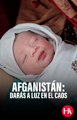 Afganistán: darás a luz en el caos